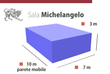 Sala Michelangelo: spazio di 10x7x3 metri, con parete mobile.